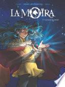 La Moïra - Tome 01