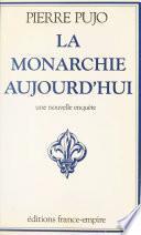 La monarchie aujourd'hui