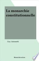 La monarchie constitutionnelle
