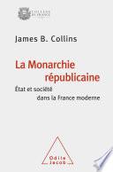 La Monarchie républicaine