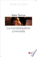 La mondialisation criminelle