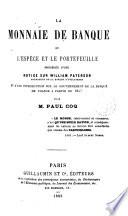 La Monnaie de banque, ou, L'Espèce et le portefeuille