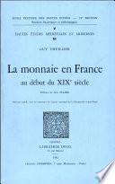La monnaie en France au début du XIXe siècle
