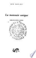La monnaie unique