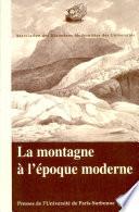 La montagne à l'époque moderne