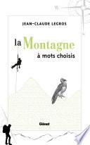 La montagne à mots choisis