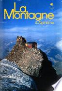 La montagne & alpinisme