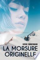 La morsure originelle