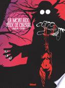 La Mort aux yeux de cristal