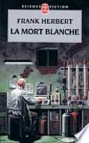 La Mort blanche