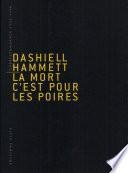 La mort c'est pour les poires