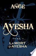 La Mort d'Ayesha