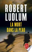 La Mort dans la peau