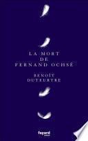 La mort de Fernand Ochsé