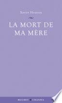 La Mort de ma mère