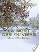 La mort des olivier