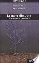 La mort dissoute