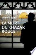 La Mort du Khazar rouge