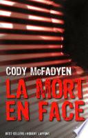 La Mort en face