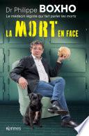 La mort en face