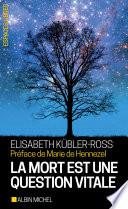 La Mort est une question vitale