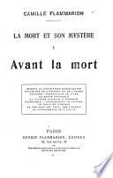 La mort et son mystère ...