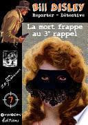 La mort frappe au troisième rappel