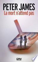 La mort n'attend pas