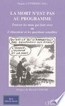 La mort n'est pas au programme