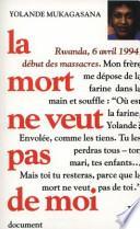 La mort ne veut pas de moi
