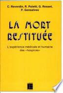 La mort restituée