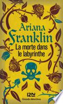 La morte dans le labyrinthe