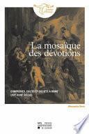 La mosaïque des dévotions