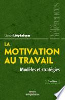 La motivation au travail