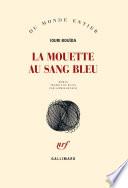 La mouette au sang bleu