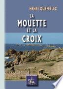 La Mouette et la Croix
