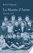 La Muette d'Arenc