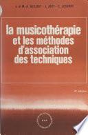 La musicothérapie et les méthodes d'association des techniques