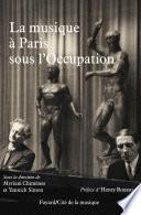 La musique à Paris sous l'Occupation