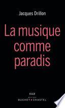 La musique comme paradis