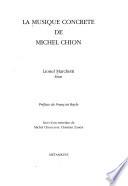 La musique concrète de Michel Chion