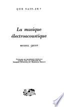 La musique électroacoustique