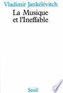 La Musique et l'Ineffable