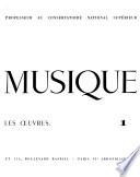 La Musique, les hommes, les instruments, les œuvres ...