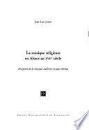 La musique religieuse en Alsace au XVIIe siècle