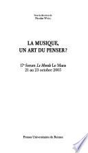 La musique, un art du penser