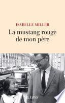 La mustang rouge de mon père
