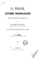 La myriade système chronologique pour une période de dix mille ans par Henri Brandel ...