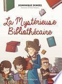 La Mystérieuse Bibliothécaire