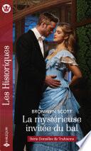 La mystérieuse invitée du bal